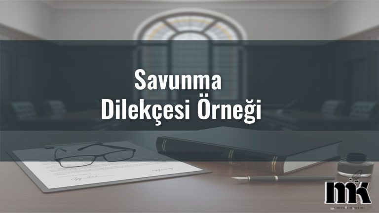Savunma Dilekçesi Örneği