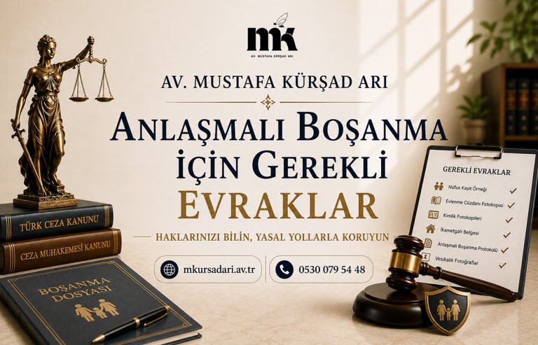 Anlaşmalı Boşanma İçin Gerekli Evraklar