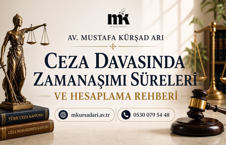 Ceza Davasında Zamanaşımı Süreleri ve Hesaplama Rehberi