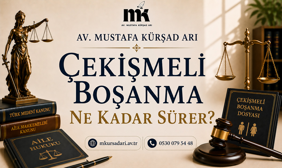 Çekişmeli Boşanma Ne Kadar Sürer?